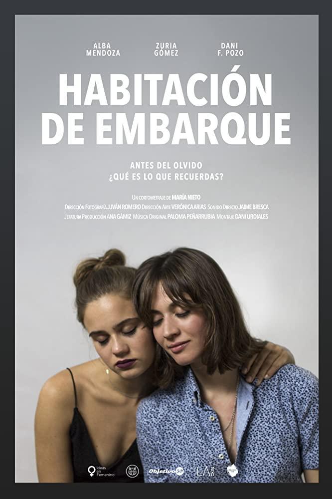Cartel del cortometraje Habitación de embarque, en el que aparece dos chicas con sus rostros pegados y ojos cerrados de forma cariñosa